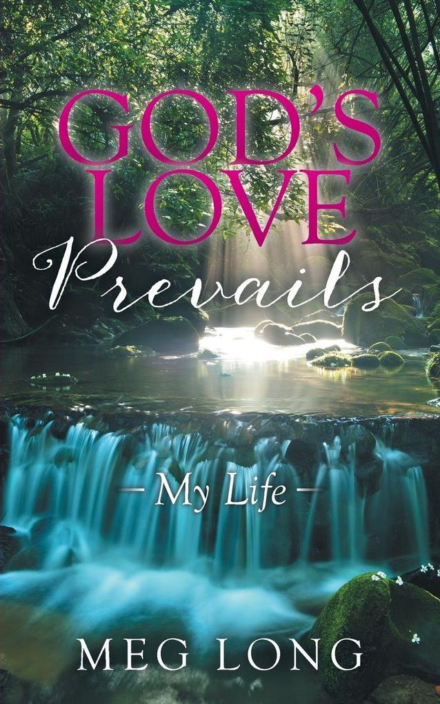 God's Love Prevails
