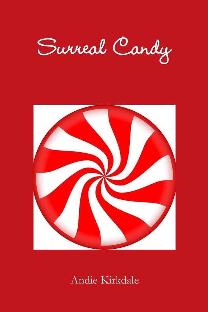 Surreal Candy