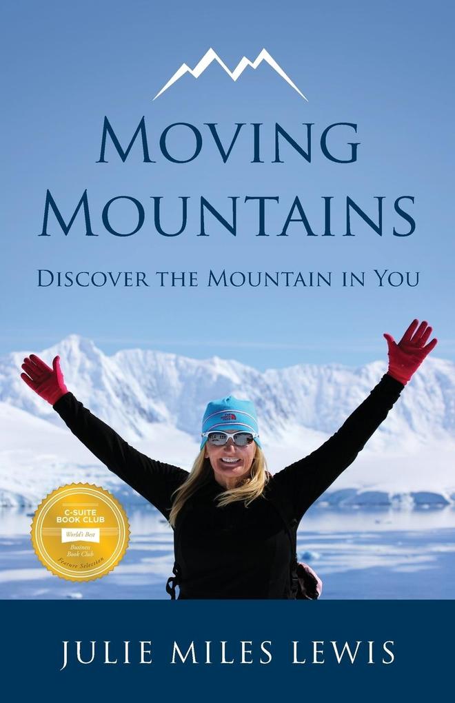 Moving Mountains - Discover the Mountain in You