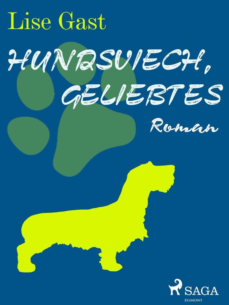 Hundsviech geliebtes