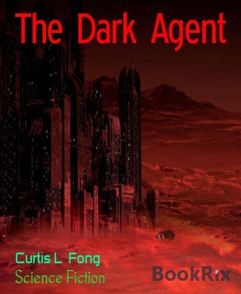 The Dark Agent