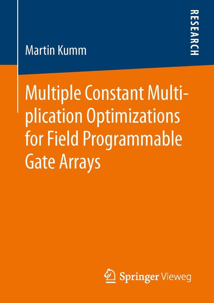 Multiple Constant Multiplication Optimizations for Field Programmable Gate Arrays