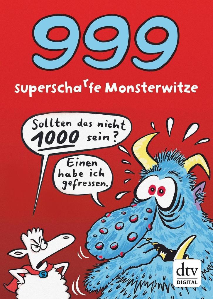 999 superscharfe Monsterwitze