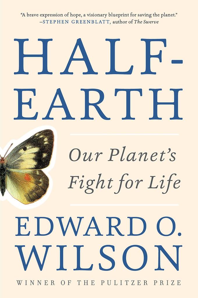 Half-Earth: Our Planet‘s Fight for Life