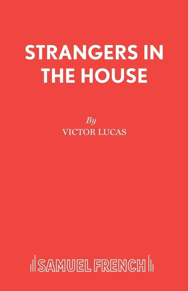 Strangers in the House