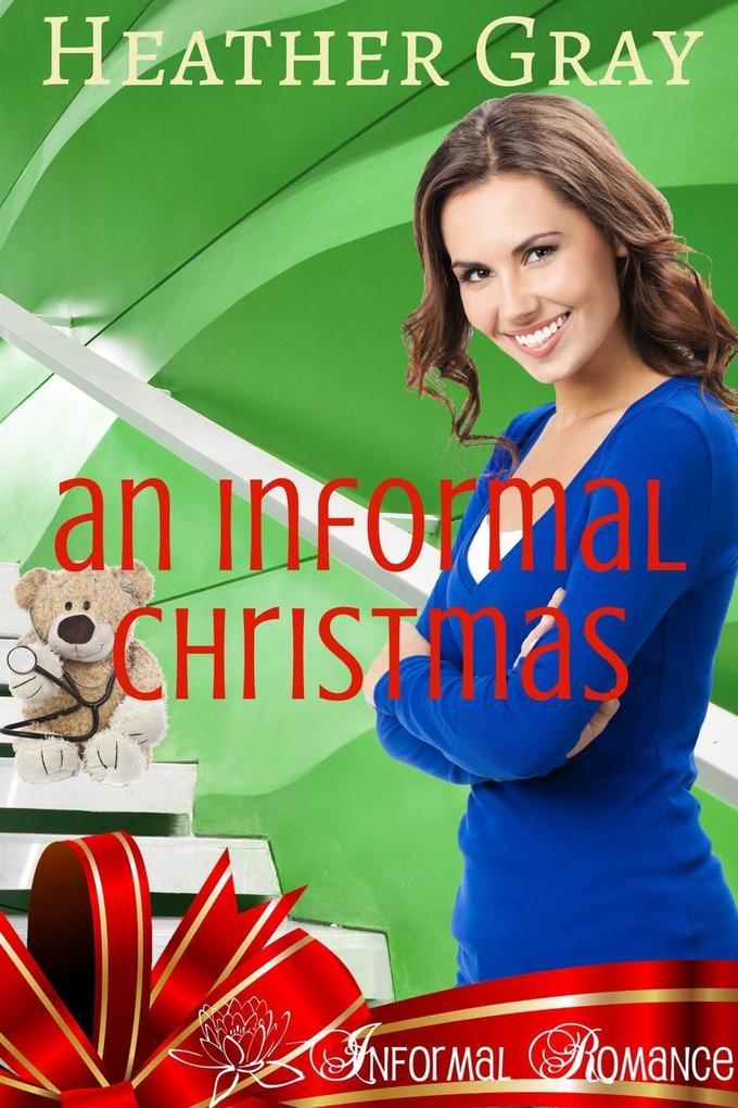 An Informal Christmas (Informal Romance #1)