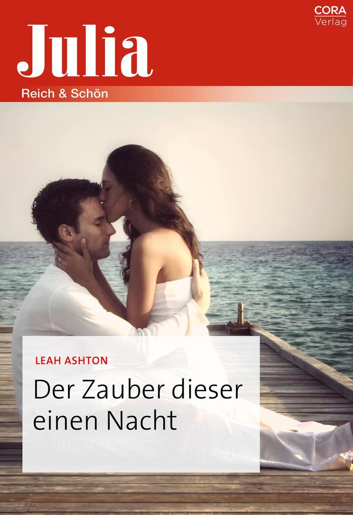 Der Zauber dieser einen Nacht