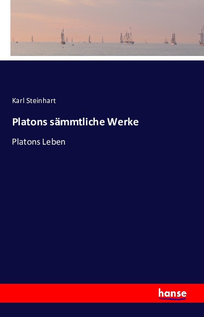 Platons sämmtliche Werke