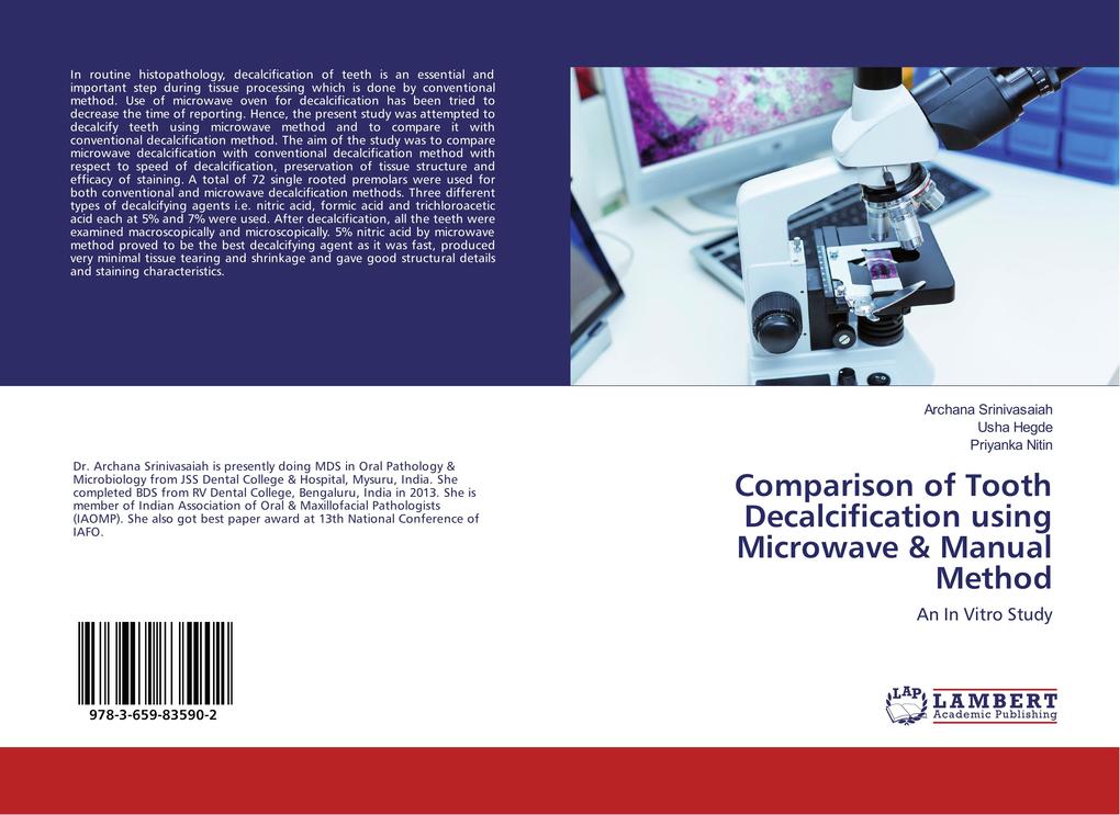 Comparison of Tooth Decalcification using Microwave & Manual Method