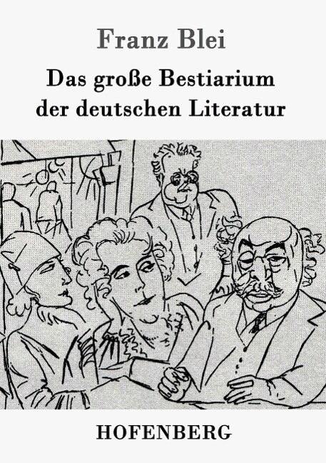 Image of Das große Bestiarium der deutschen Literatur