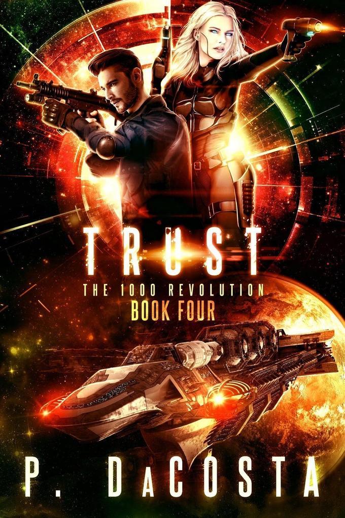 Girl From Above 4: Trust (The 1000 Revolution #4)