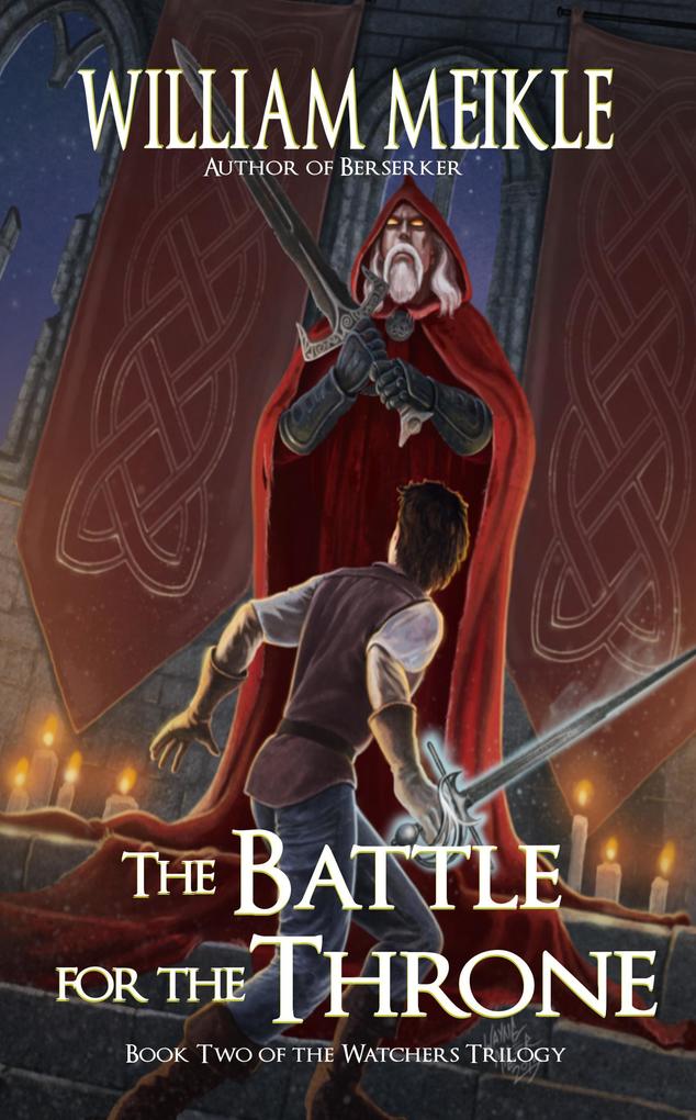 The Battle for the Throne (Watchers #2)