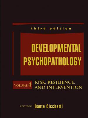 Developmental Psychopathology Risk Resilience and Intervention