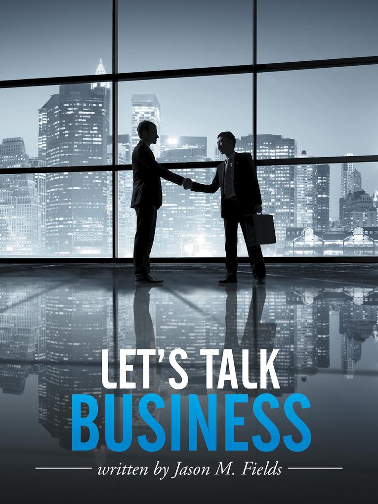 Let‘s Talk Business