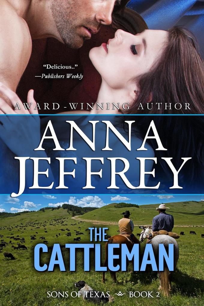 The Cattleman (The Sons of Texas #2)