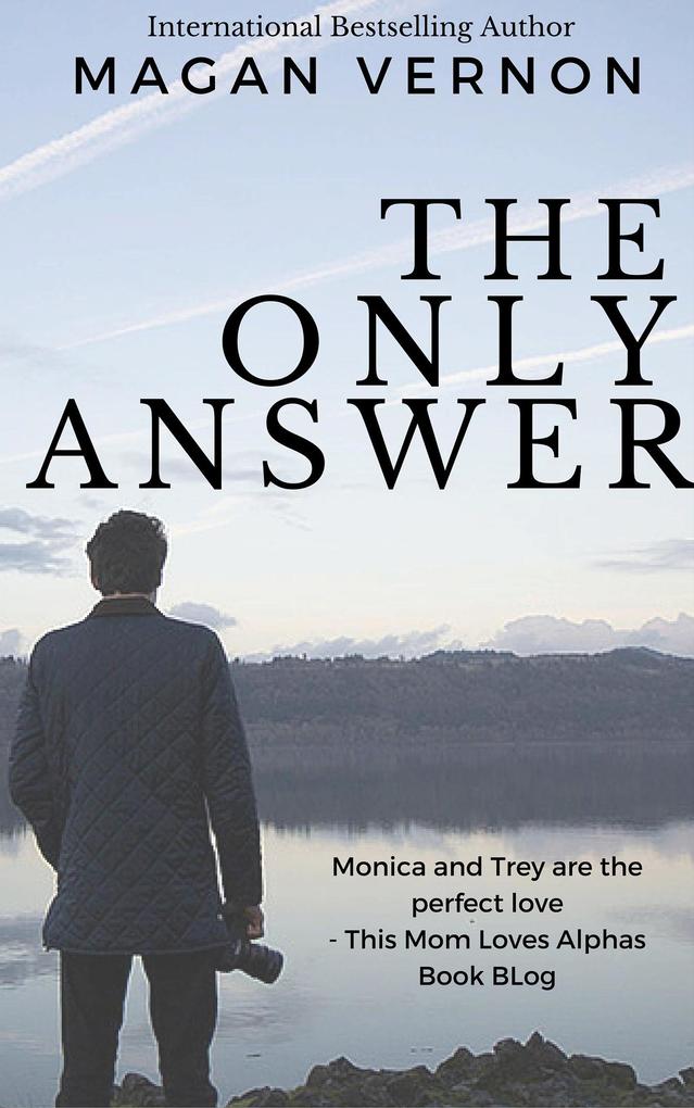 The Only Answer (The Only Series #3)
