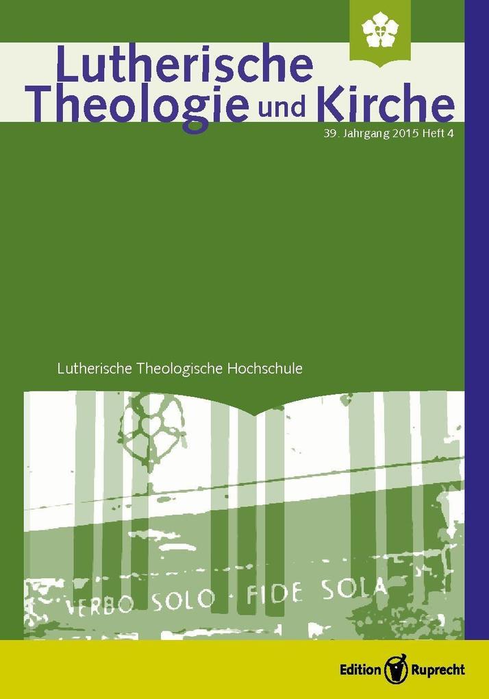 Lutherische Theologie und Kirche Heft 04/2015 - Einzelkapitel - Das Alte Testament als Wort Gottes an Christen