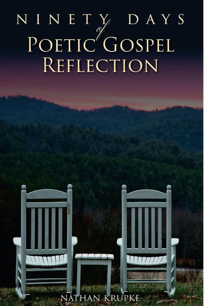 90 Days of Poetic Gospel Reflection