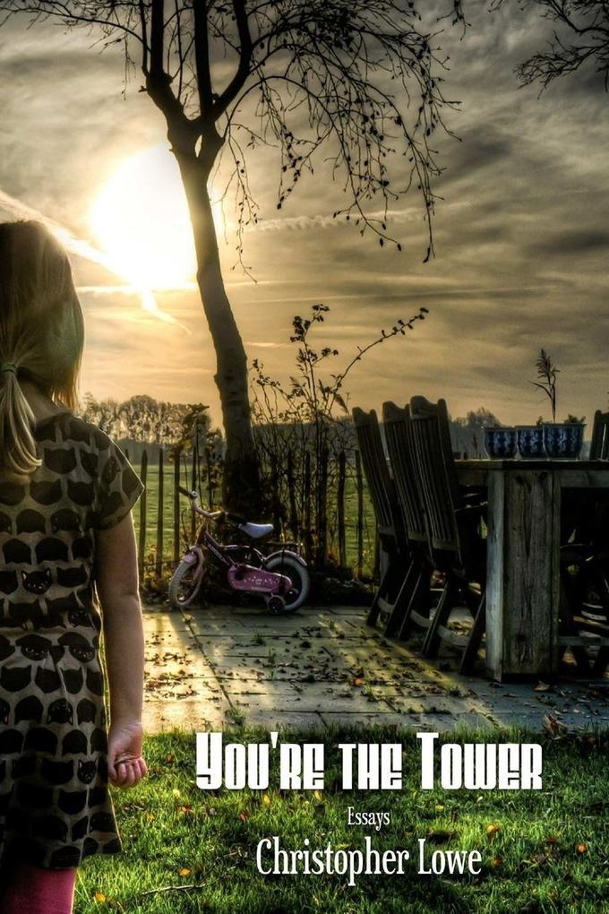 You're the Tower