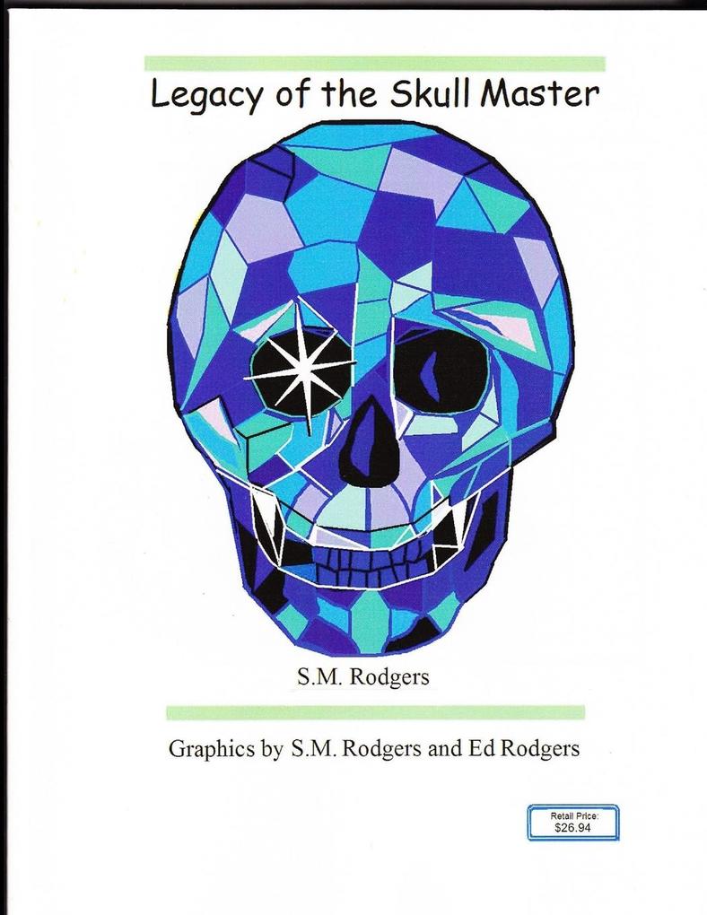 Legacy of the Skull Master