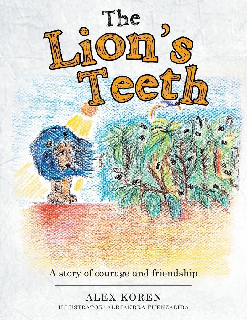 The Lion's Teeth