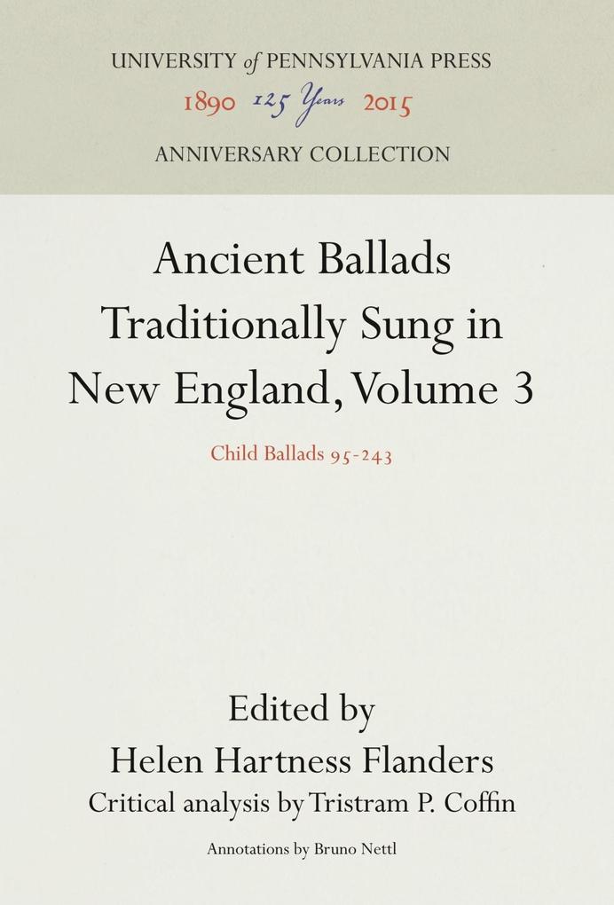 Ancient Ballads Traditionally Sung in New England Volume 3