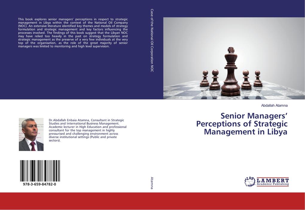 Senior Managers' Perceptions of Strategic Management in Libya