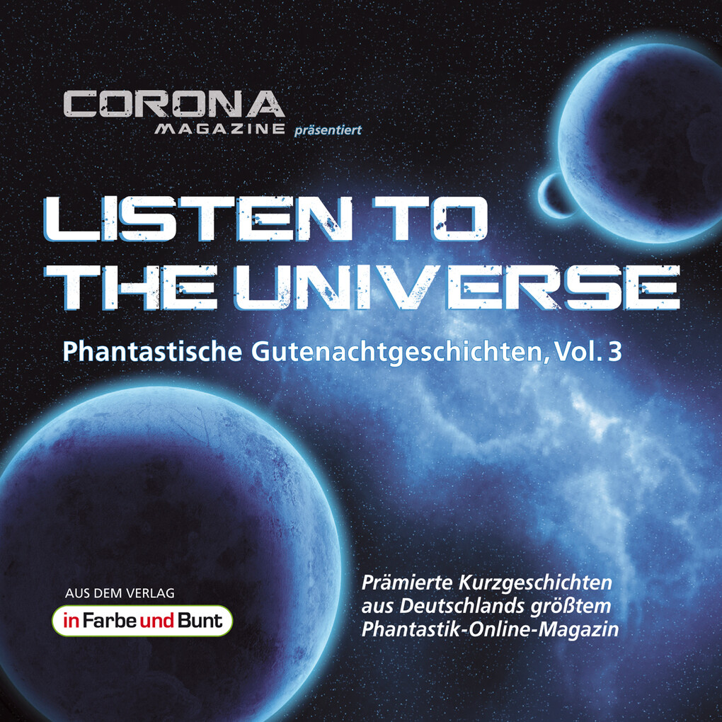 Listen to the Universe - Phantastische Gutenachtgeschichten Vol. 3