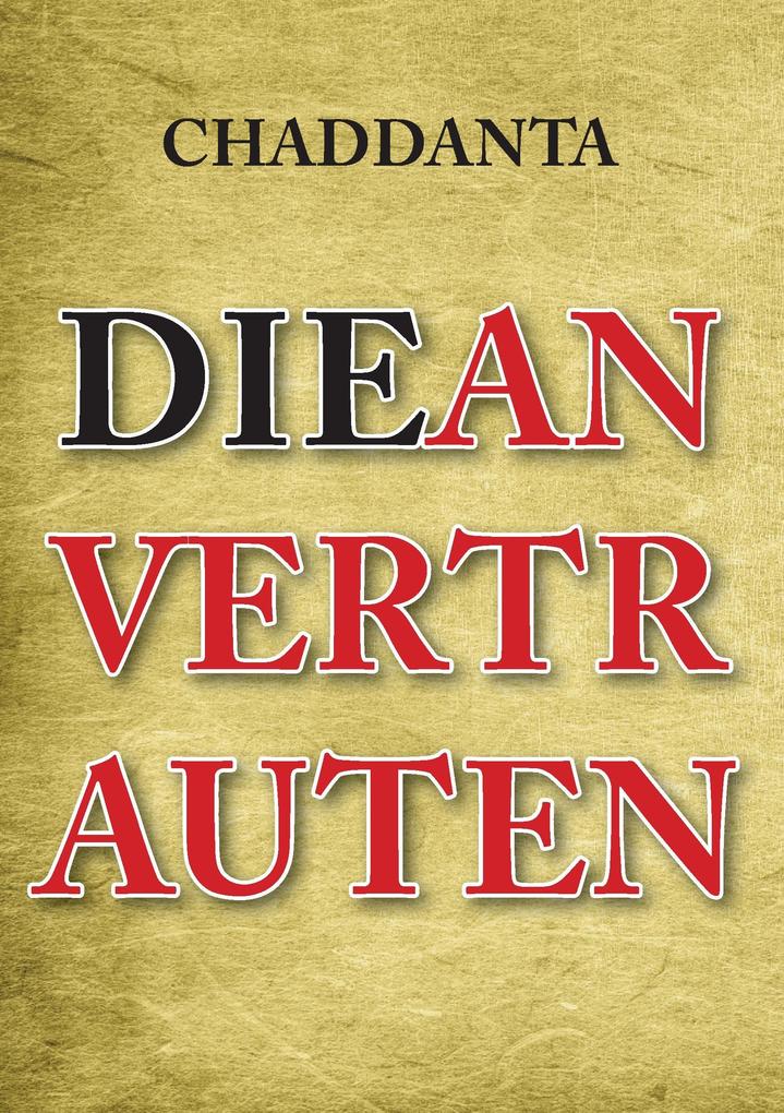 Die Anvertrauten