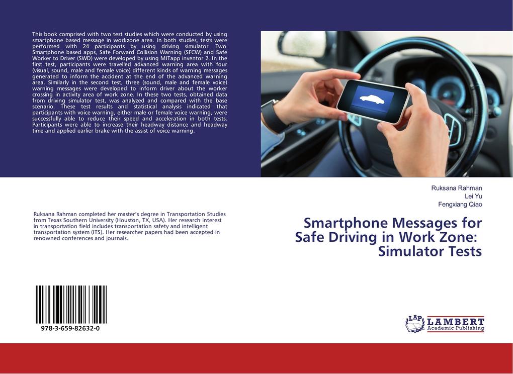 Smartphone Messages for Safe Driving in Work Zone: Simulator Tests