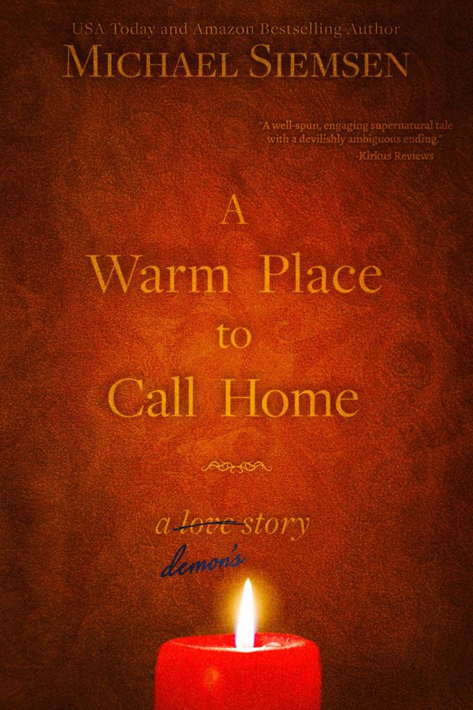 A Warm Place to Call Home