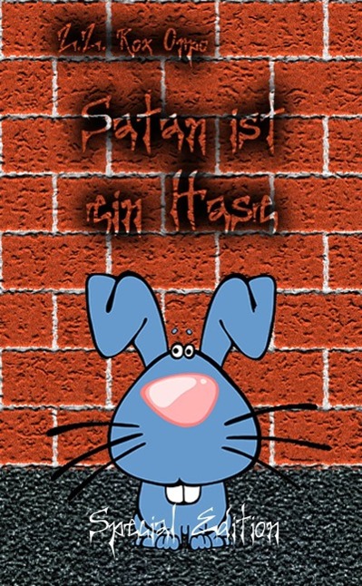 Satan ist ein Hase Special Edition