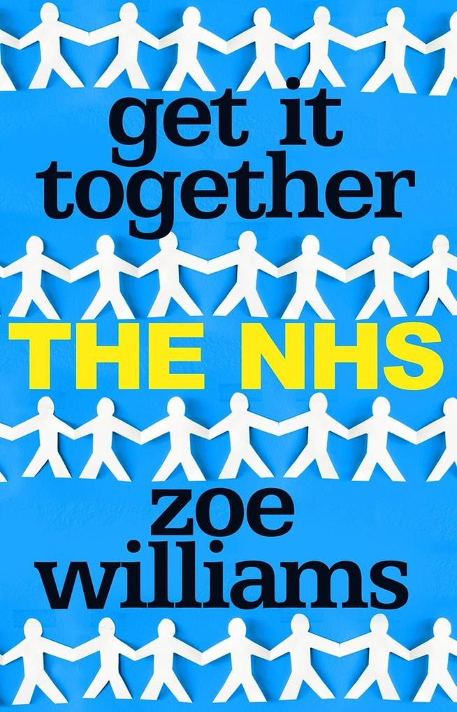 Get It Together: The NHS