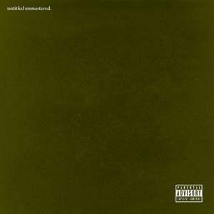 Kendrick Lamar - Untitled Unmastered. [CD]