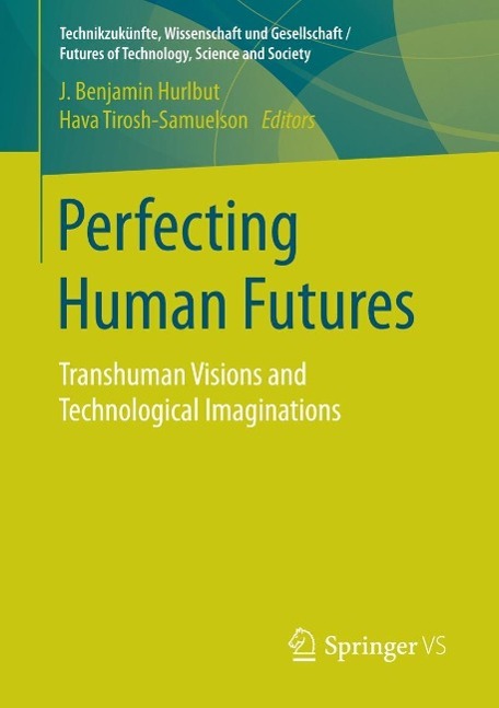 Perfecting Human Futures