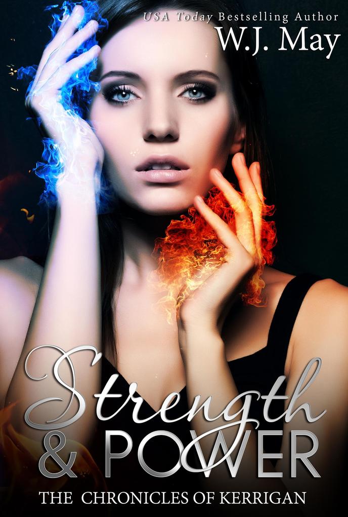 Strength & Power (The Chronicles of Kerrigan #10)
