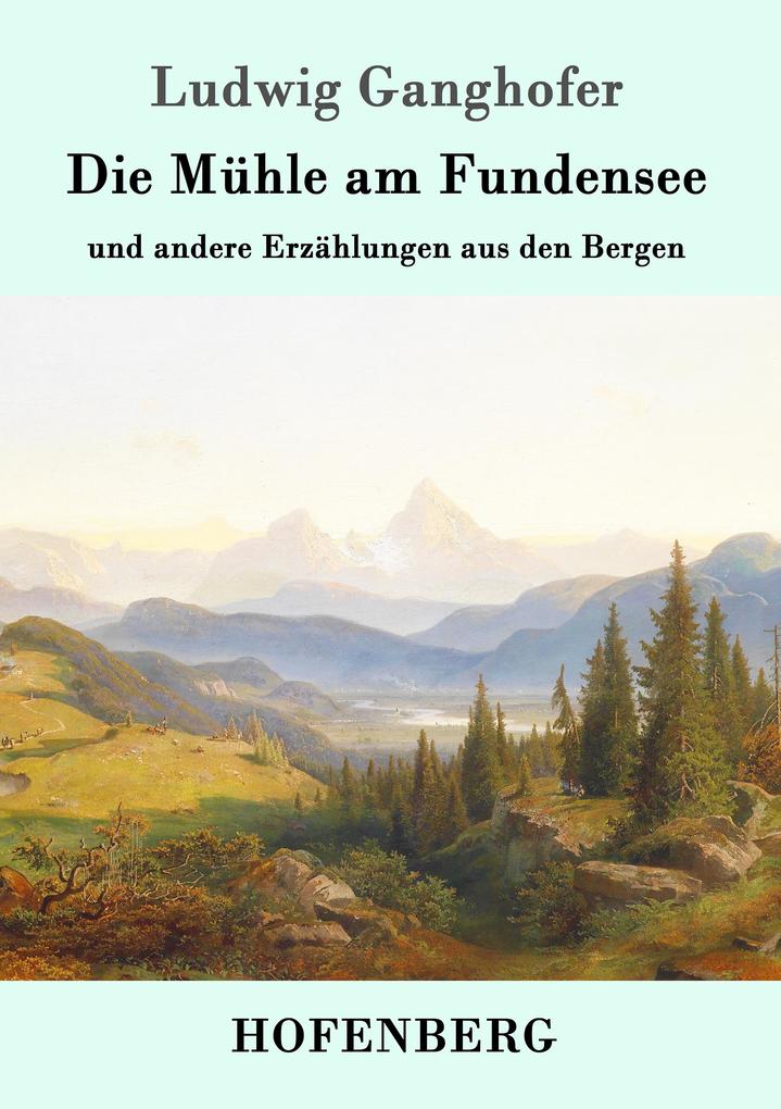 Die Mühle am Fundensee