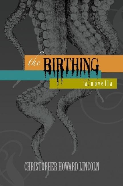 The Birthing