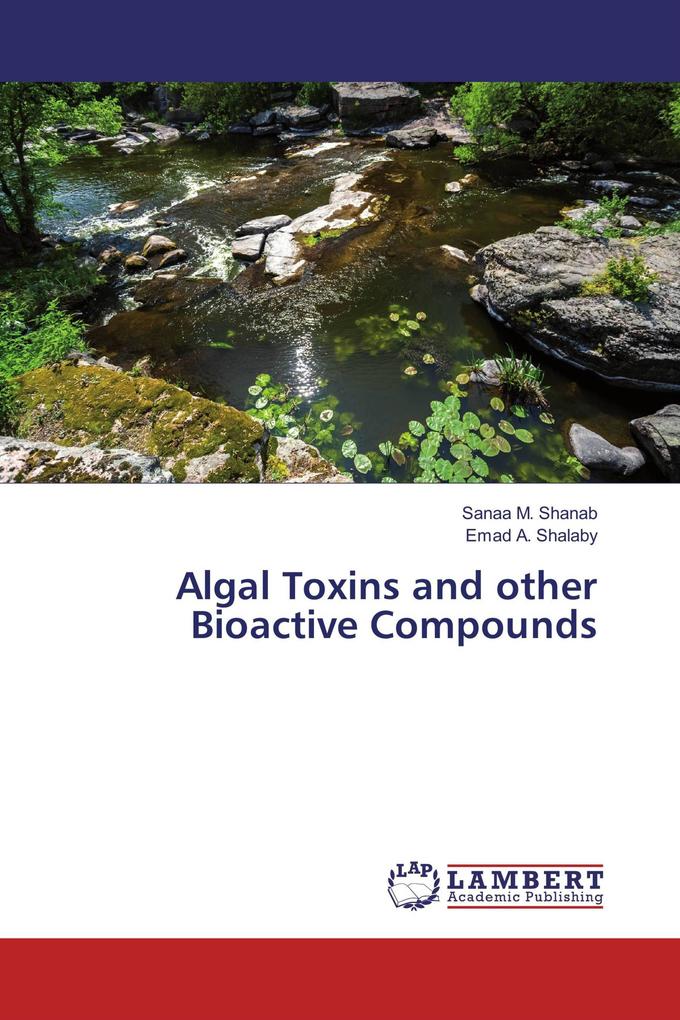Algal Toxins and other Bioactive Compounds