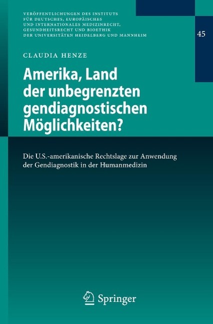 Amerika Land der unbegrenzten gendiagnostischen Möglichkeiten?