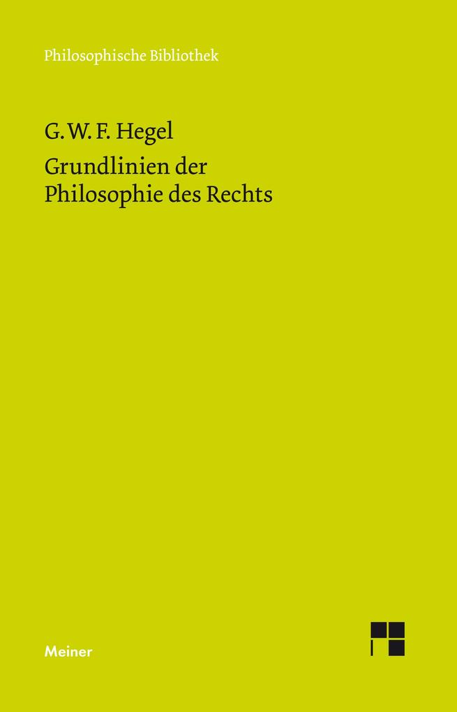 Meiner Felix Verlag GmbH Grundlinien Der Philosophie Des Rechts