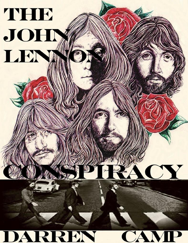 The John Lennon Conspiracy
