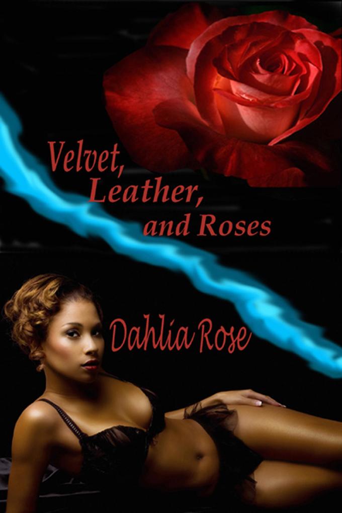 Velvet Leather And Roses