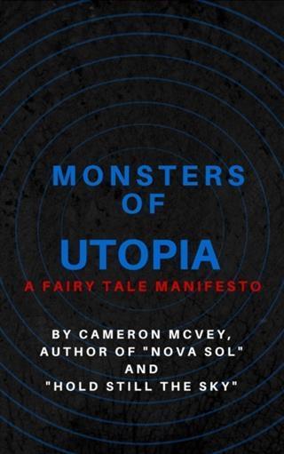 Monsters of Utopia