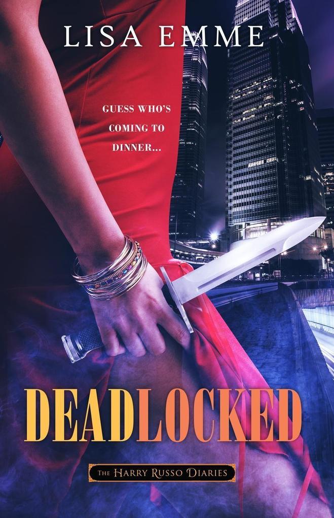 Deadlocked (The Harry Russo Diaries #3)