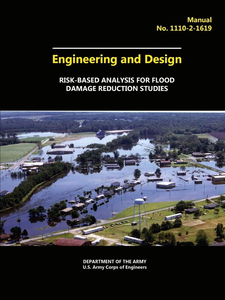 Engineering and  - Risk-Based Analysis for Flood Damage Reduction Studies