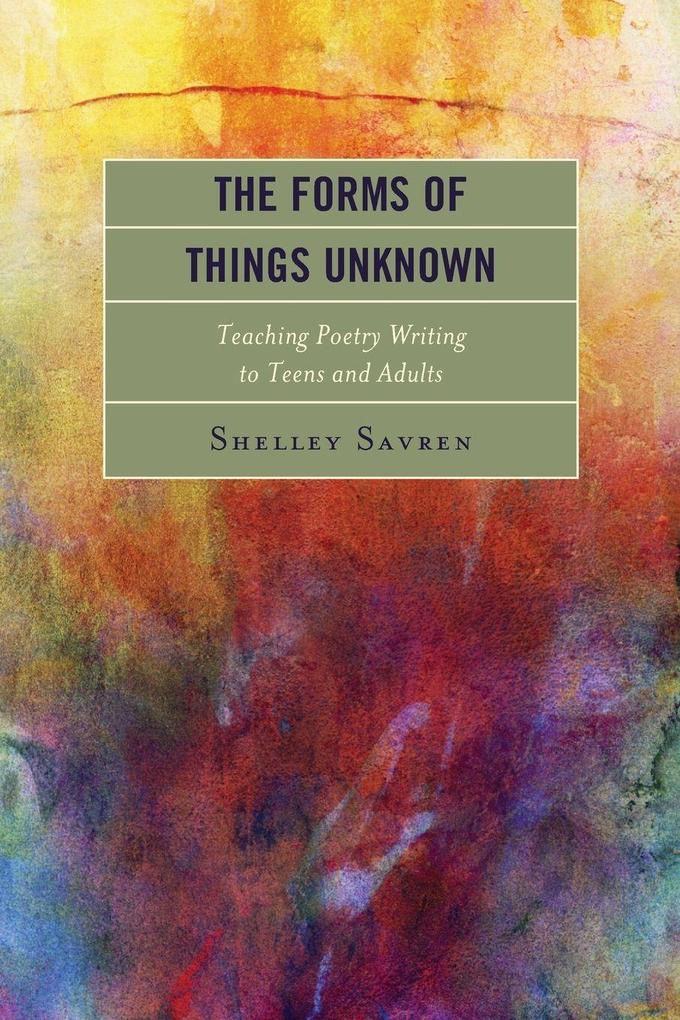 Forms of Things Unknown