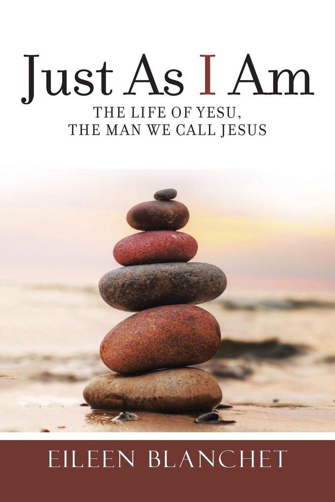Just As I Am