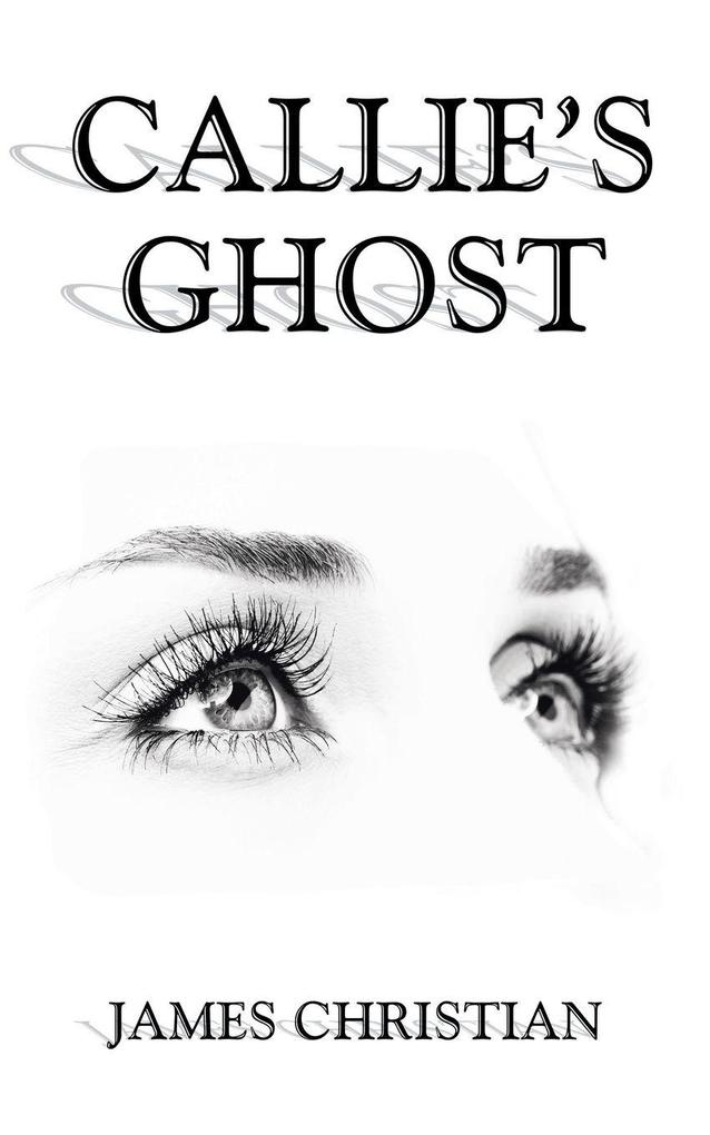 Callie's Ghost