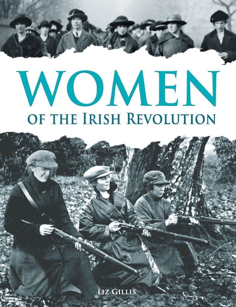 Women of the Irish Revolution